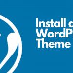 Install a WordPress Theme