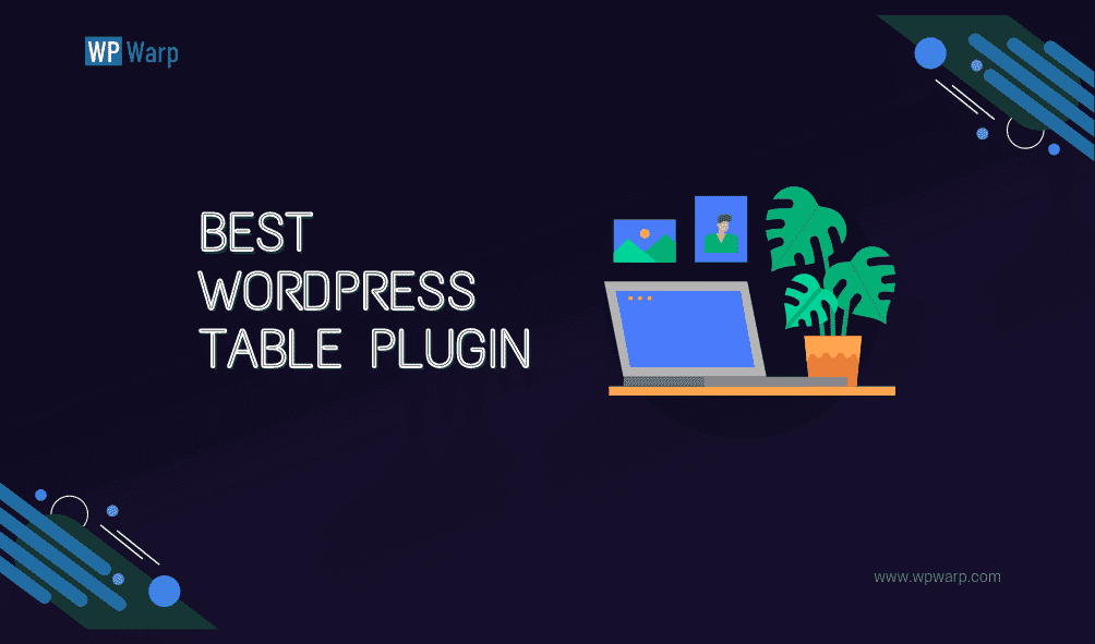 Best WordPress Table Plugin in 2022