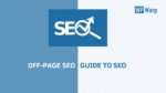 Off-Page SEO Beginners Guide to SEO